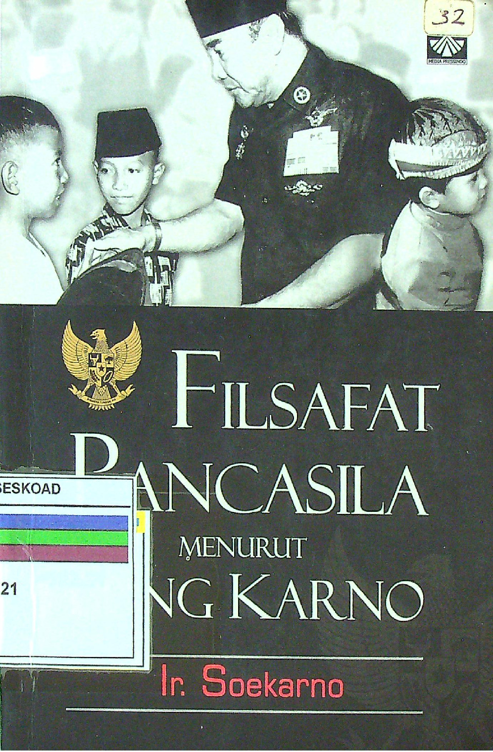 Filsafat Pancasila Menurut Bung Karno